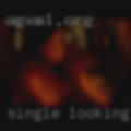 Single looking