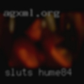 Sluts Hume